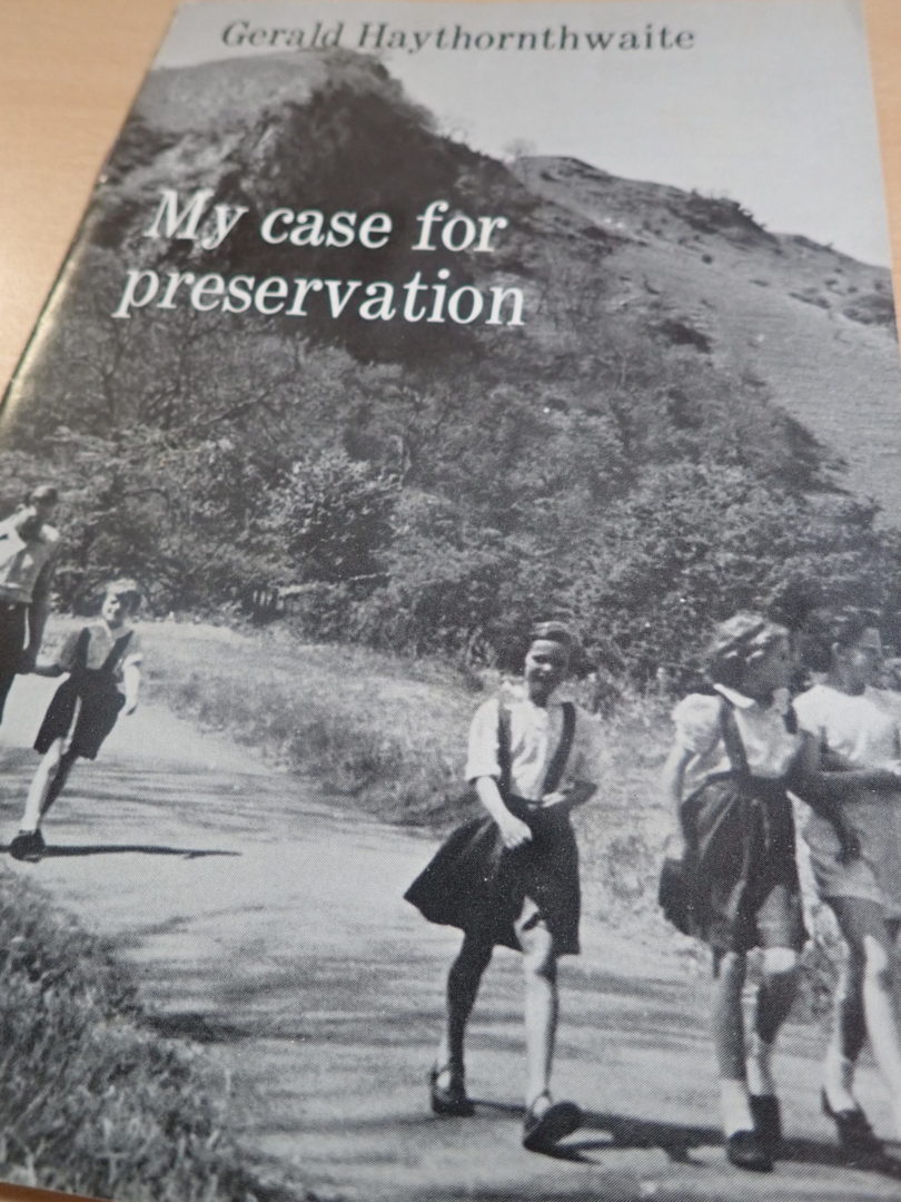 My Case for Preservation by Gerald Haythornthwaite